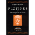 Plotinus or the Simplicity of Vision