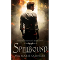 Spellbound (Fallen Messengers Book 2)