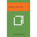 Marriage and Love