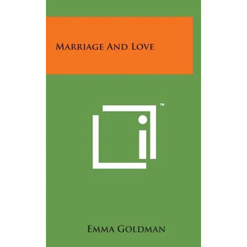 Marriage and Love