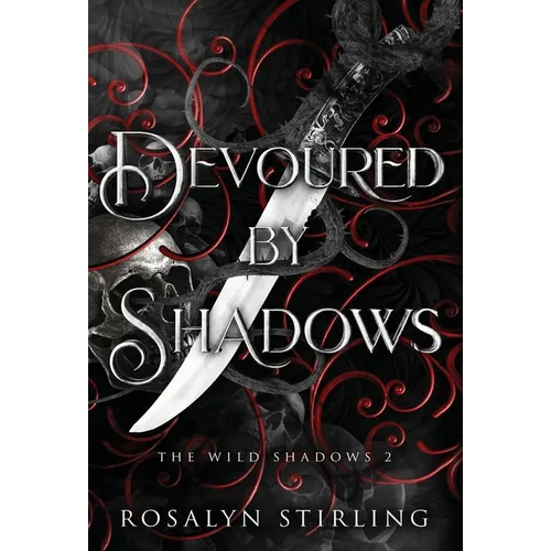 Devoured by Shadows: A Dark Fantasy Romance