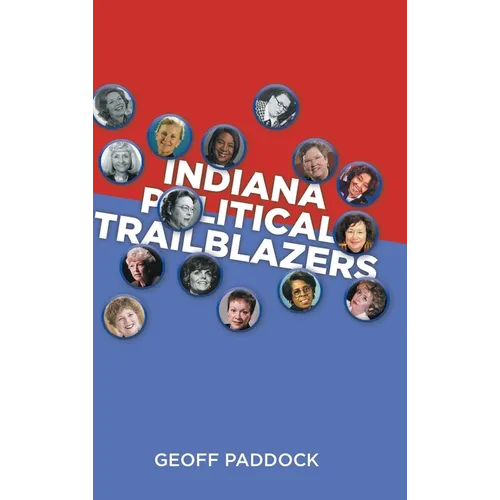 Indiana Political Trailblazers