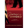 Gemini Divided