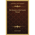The Mystery of the Scarlet Thread