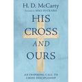 His Cross and Ours