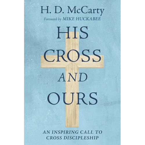 His Cross and Ours