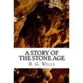 A Story of the Stone Age