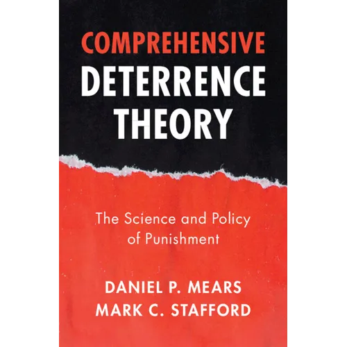 Comprehensive Deterrence Theory