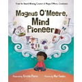Magnus O'Meere, Mind Pioneer