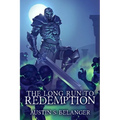 The Long Run to Redemption