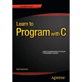 Learn to Program with C