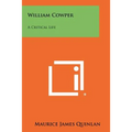 William Cowper: A Critical Life