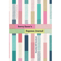 Savvy Saver's Expense Journal - Monthly Bill Notebook