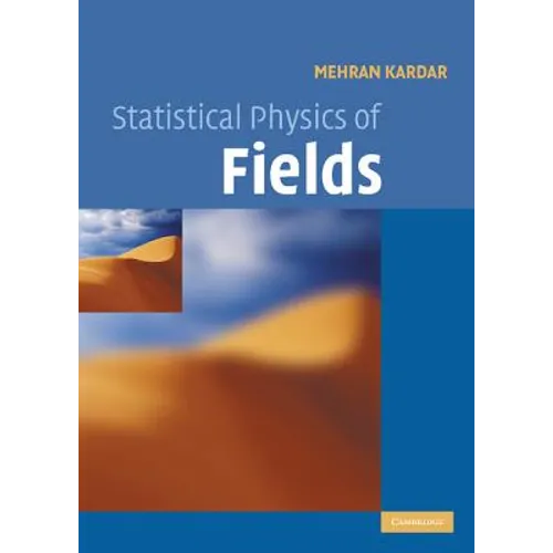 Statistical Physics of Fields