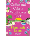 Coffee and Cake at Wildflower Lock