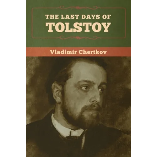 The Last Days of Tolstoy
