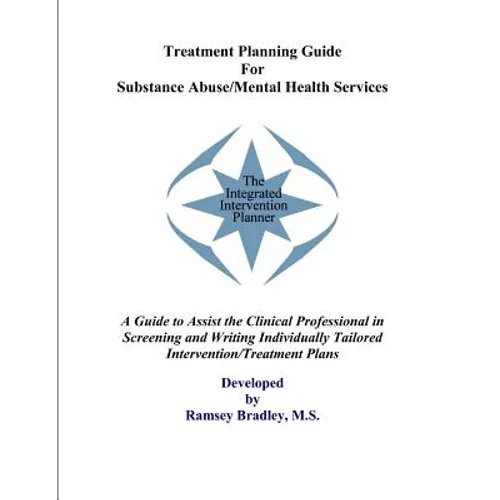 Treatment Planning Guide For Substance Abuse/Mental Health Services