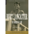 Burt Lancaster: An American Life