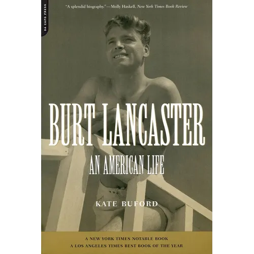 Burt Lancaster: An American Life