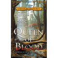 The Queen of Blood