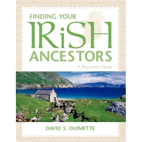 Finding Your Irish Ancestors: A Beginner's Guide