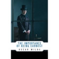The Importance of Being Earnest