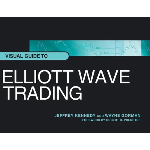 Visual Guide to Elliott Wave Trading