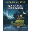 Nutshell & Friends: New Heights for Northern Lights