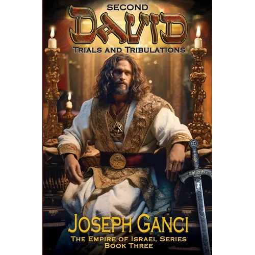 Second David Trials and Tribulations