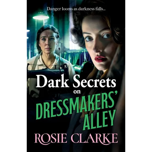 Dark Secrets on Dressmakers' Alley