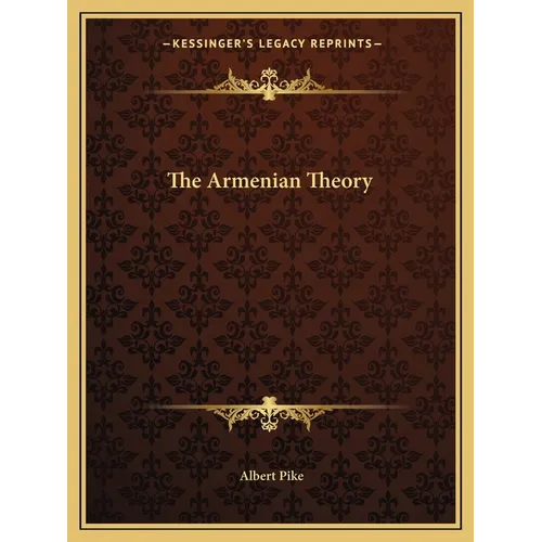 The Armenian Theory