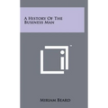 A History of the Business Man