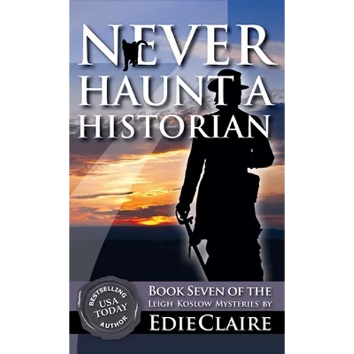 Never Haunt a Historian