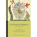 In Deadly Embrace: Arabic Hunting Poems
