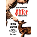 Some Thoughts on Hitler and Other Essays
