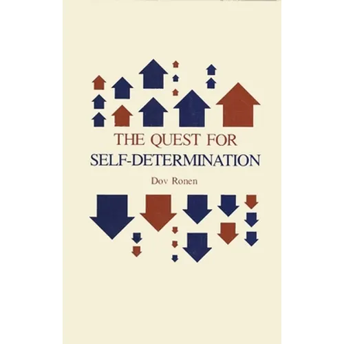 The Quest for Self-Determination