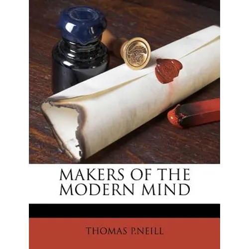 Makers of the Modern Mind