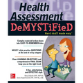 Health Assessment Demystified