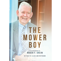 The Mower Boy: An Autobiography of Roger F. Grein