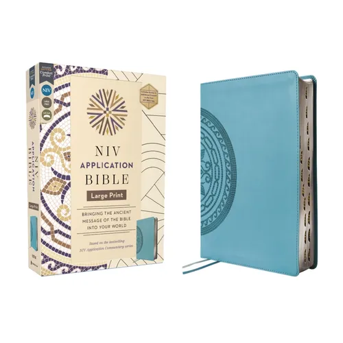 NIV Application Bible, Large Print, Leathersoft, Teal, Red Letter, Thumb Indexed, Comfort Print: Bringing the Ancient Message of the Bible Into Your W