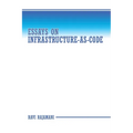 Essays on Infrastructure-as-code