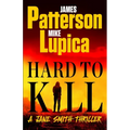 Hard to Kill: A Jane Smith Thriller