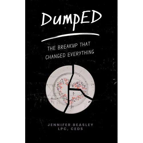DumpED: The Breakup That Changed Everything