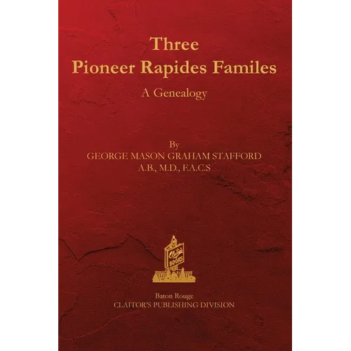 Three Rapides Families: A Genealogy
