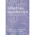 Spatial Behavior: A Geographic Perspective