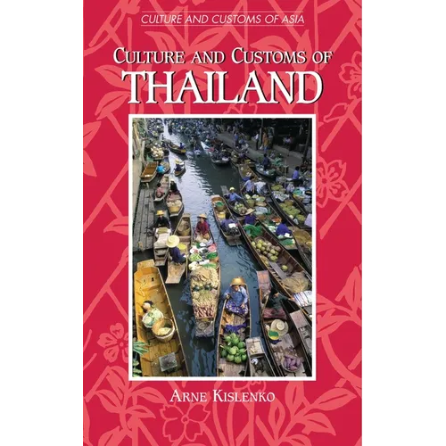 Culture and Customs of Thailand