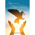 Joy in Sorrow, Hope for Tomorrow: Reunion