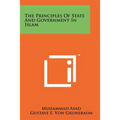 The Principles of State and Government in Islam