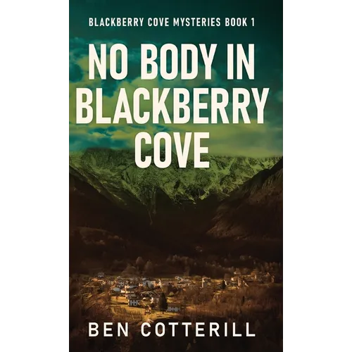 No Body in Blackberry Cove