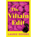 The Villain Edit